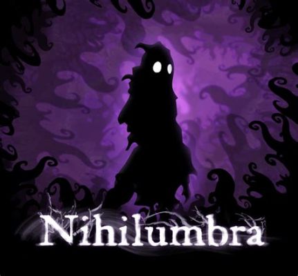 Nihilumbra: A Platforming Puzzle Odyssey Through Existential Dread!